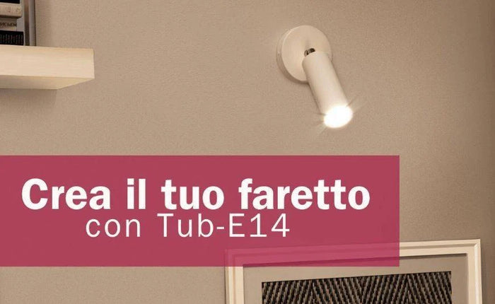 Faretto Tub-E14
